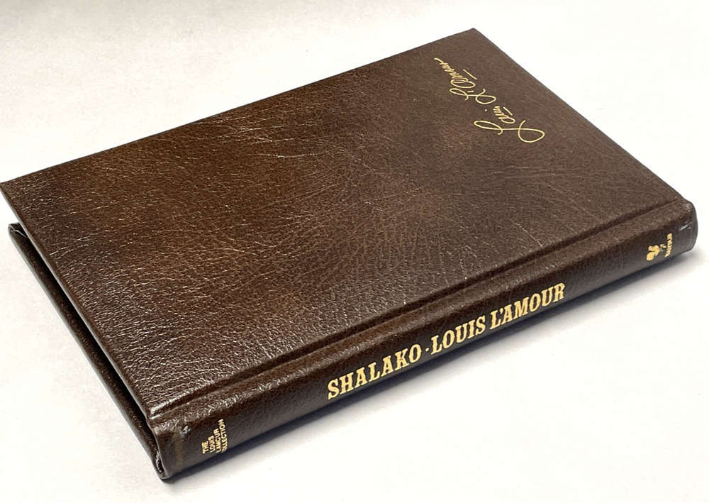 Louis L'Amour SHALAKO Leather Bound Hardcover Gilt Edge Bantam 1981 Collectors